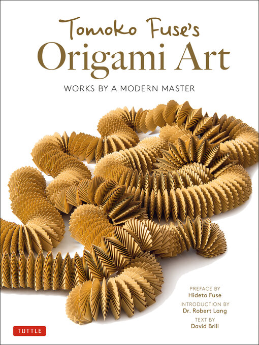 Title details for Tomoko Fuse's Origami Art by Tomoko Fuse - Available